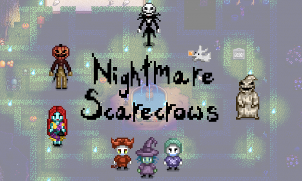 Nightmare Scarecrows Stardew Valley Mods