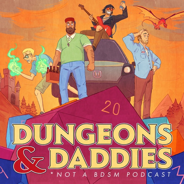 Dungeons and Daddies D&D Podcast