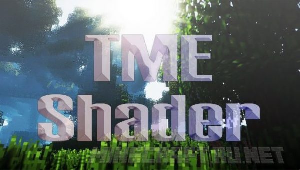 TME Shaders