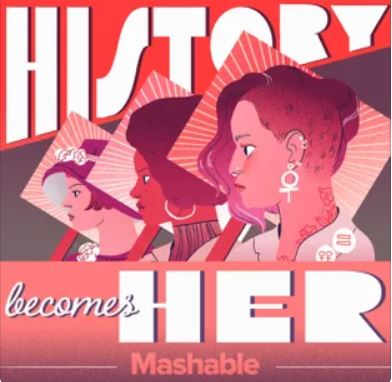 History Becomes Her: best history podcast