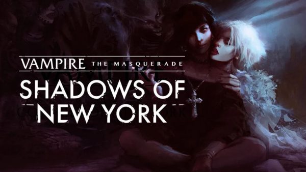 Vampire The Masquerade – Shadows Of New York