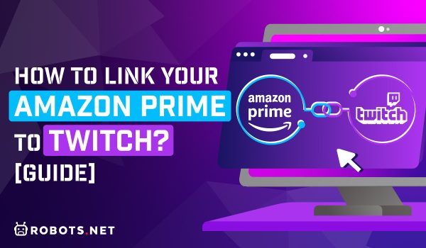 How to link  Prime to Twitch - Android Authority