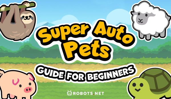 Super Auto Pets Guide For Beginners