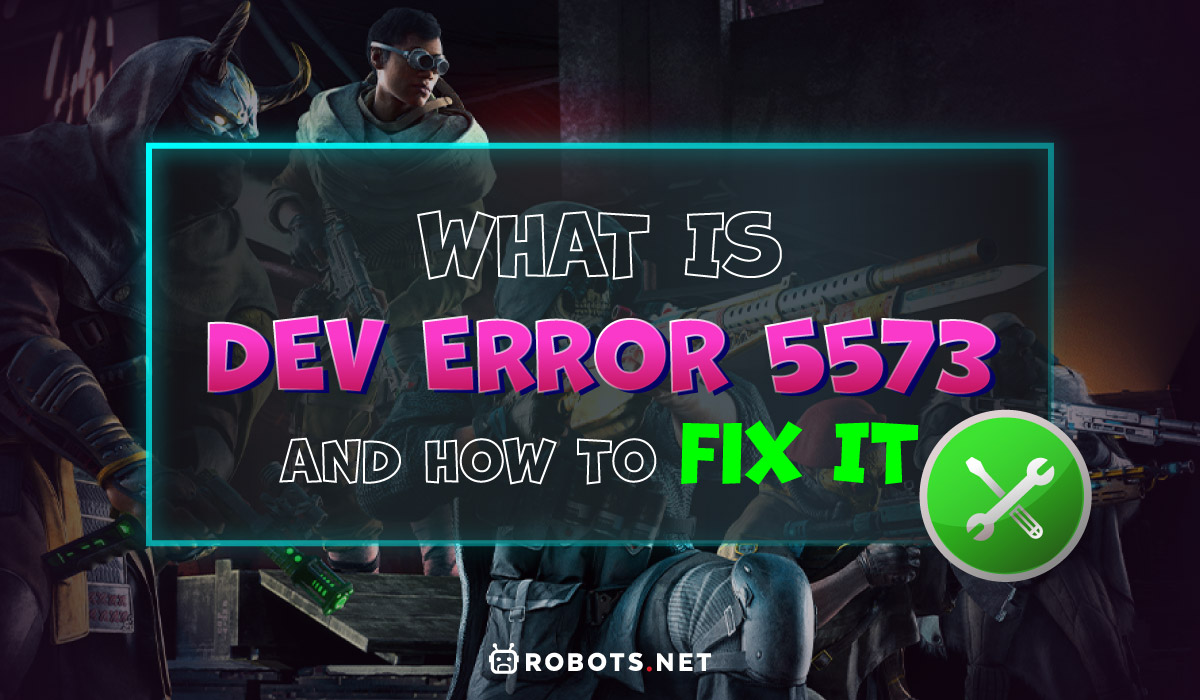 dev error 5573 featured