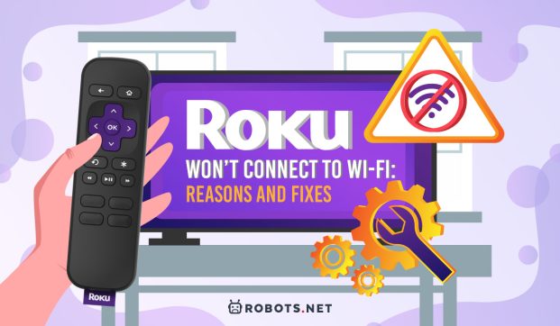 Roku Won't Connect to Wi-Fi: Reasons and Fixes | Robots.net