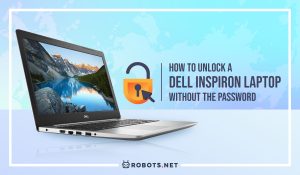 How to Unlock a Dell Inspiron Laptop Without The Password