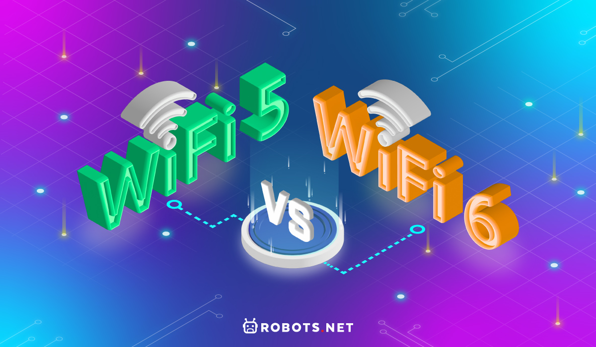 Wifi 5 vs. Wifi 6: 10 Key Differences