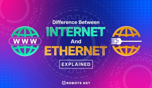 Difference Between Internet and Ethernet Explained