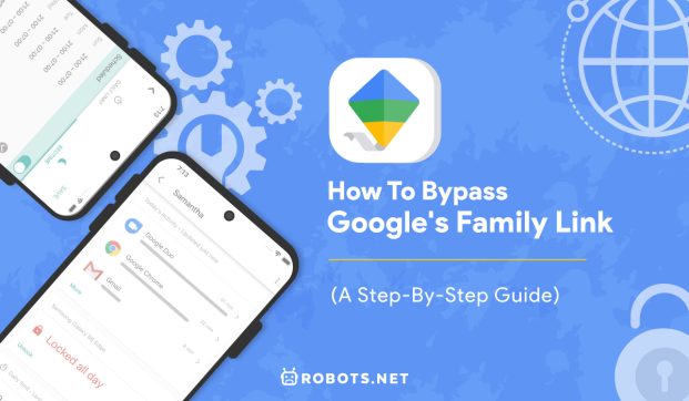 How to Bypass Google’s Family Link (A Step-by-Step Guide)