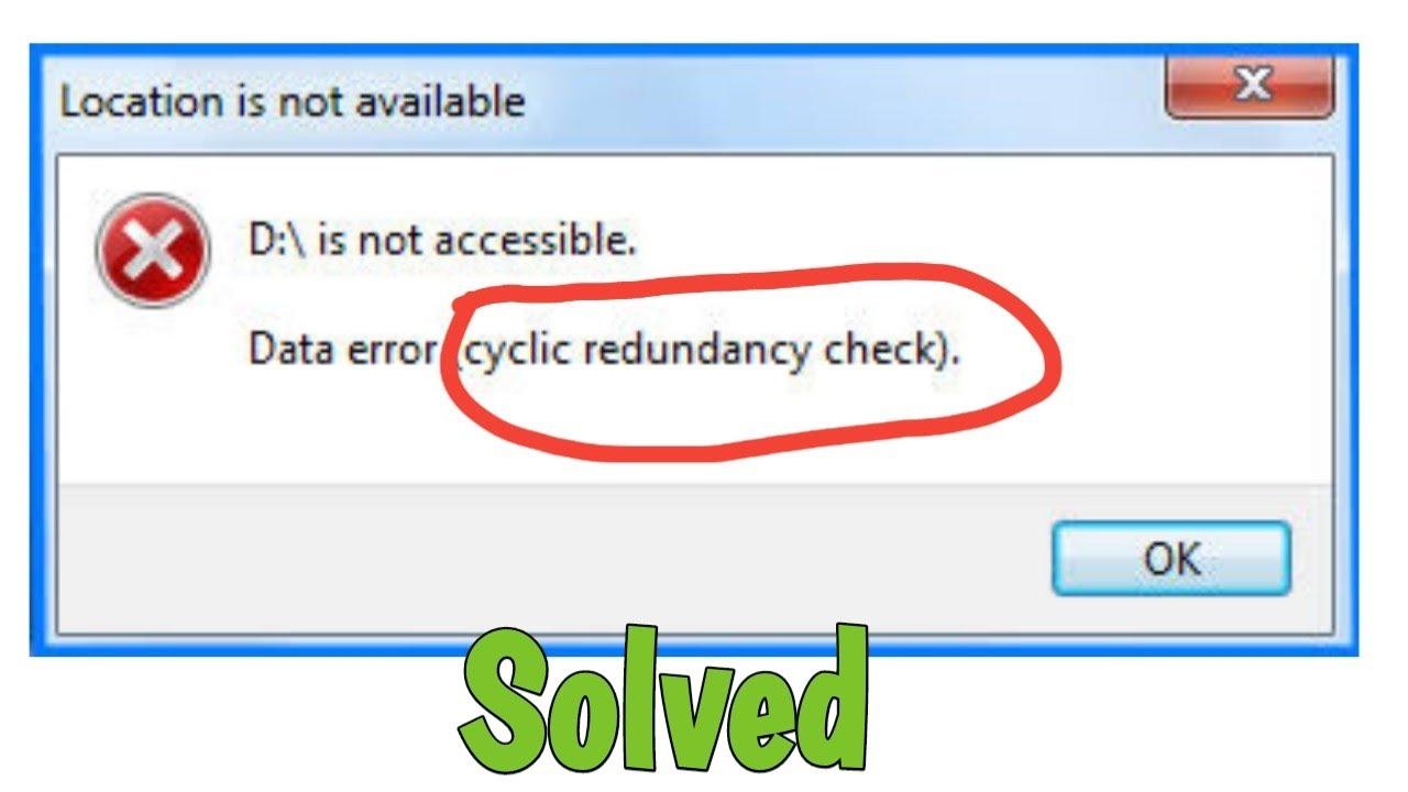 Cyclical Redundancy Check prompt on Windows