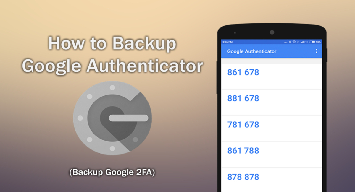 How Do I Backup Google Authenticator