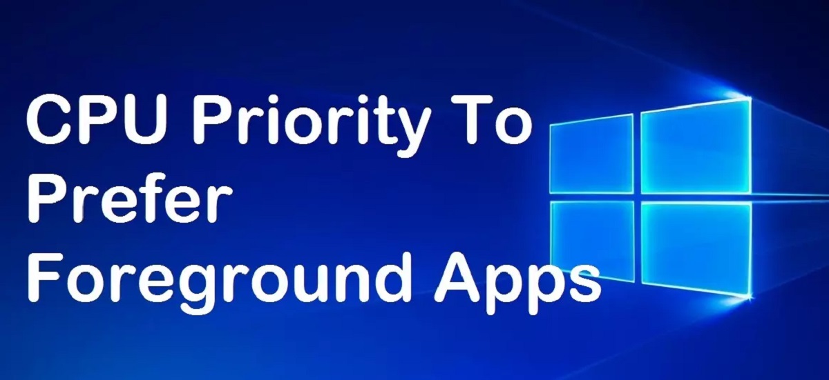 How To Set CPU To Prioritize Foreground Apps