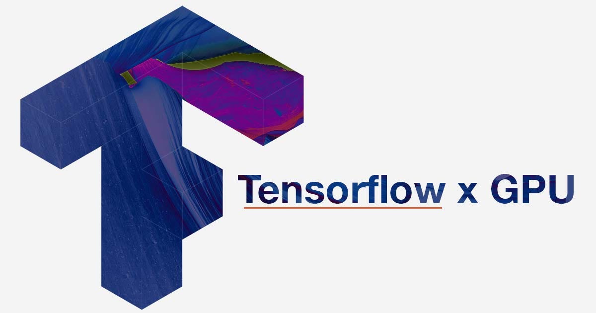 How To Use GPU With Tensorflow
