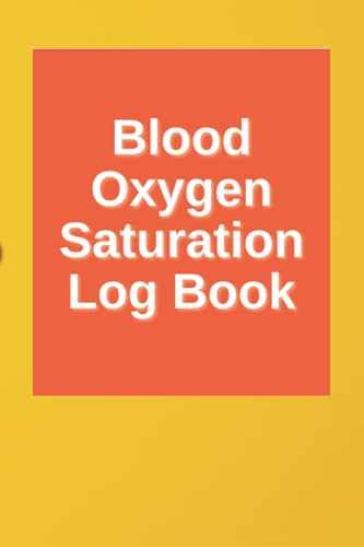 Blood Oxygen Saturation Log Book
