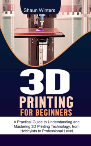 3D Printing Beginner's Guide