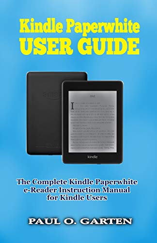 Complete User Manual for Kindle Paperwhite eBook Reader