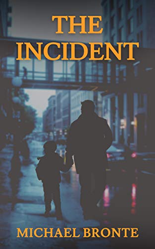 The Incident: a Riveting Crime Fiction Novella