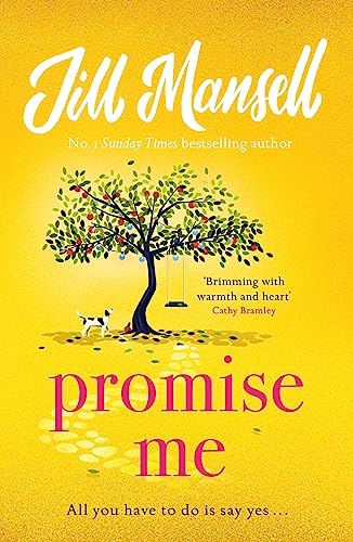 Promise Me: A Heartwarming Novel of Love and Life