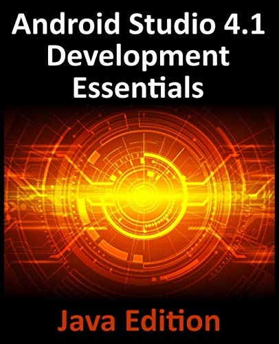 Android Studio 4.1 Development Essentials - Java Edition