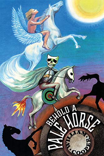 Eye-opening Conspiracy Theory Book: Behold a Pale Horse
