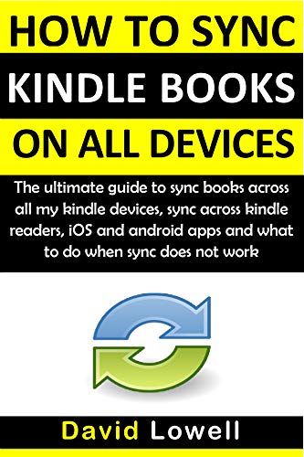 Ultimate Guide to Sync Kindle Books on All Devices