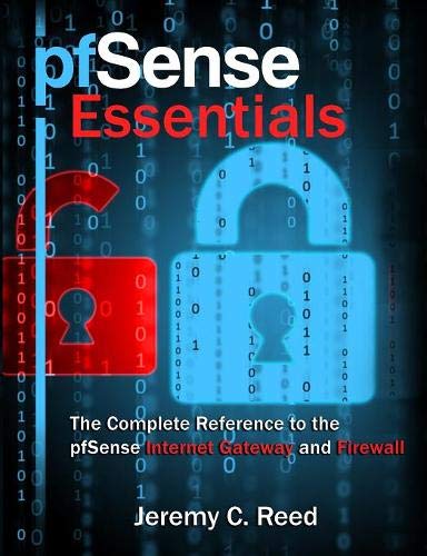 pfSense Essentials: Complete Reference to pfSense