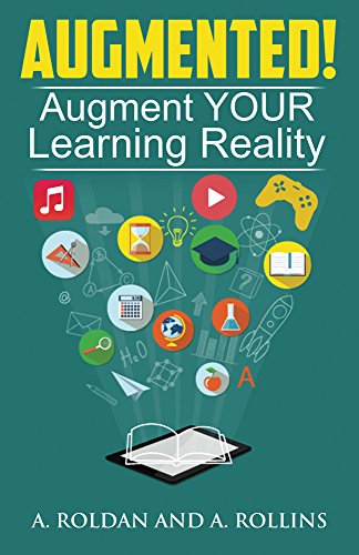 Augmented! - Augment YOUR Learning Reality