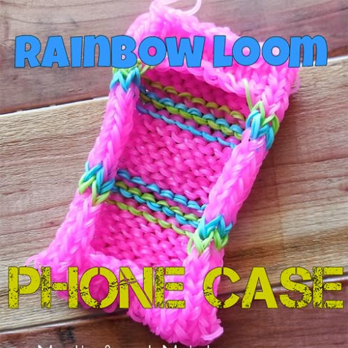 Rainbow Loom App: DIY Phone Cases Video Tutorials
