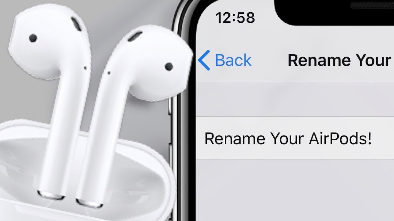 How To Change The Name Of Airpods