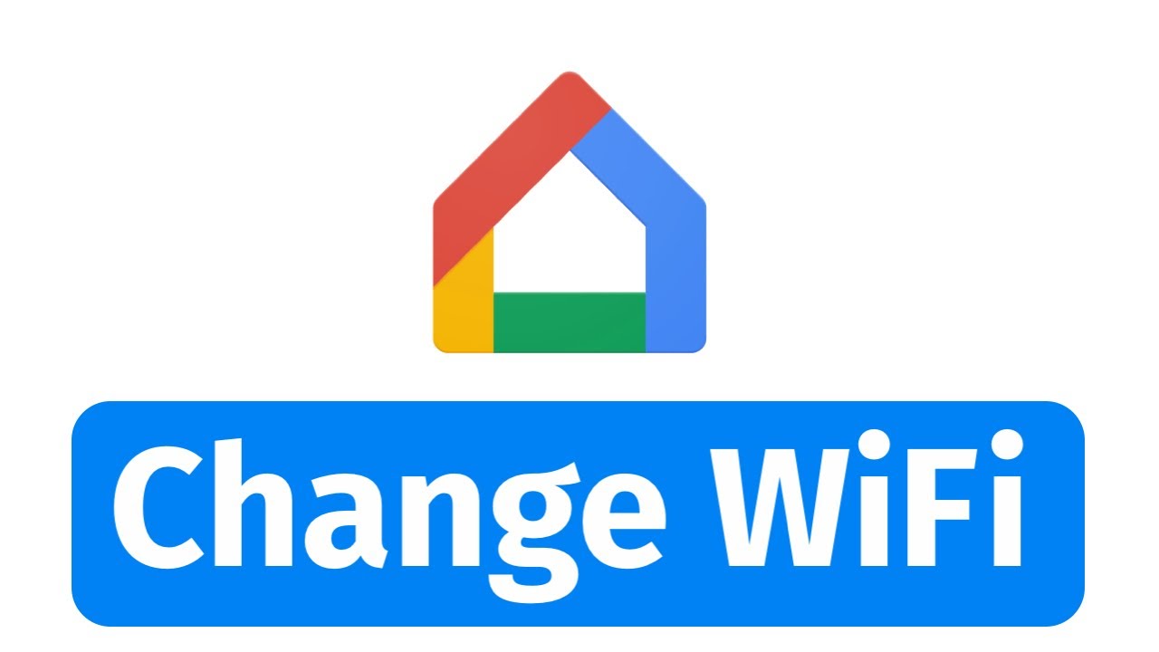 how-to-change-the-wifi-on-google-home