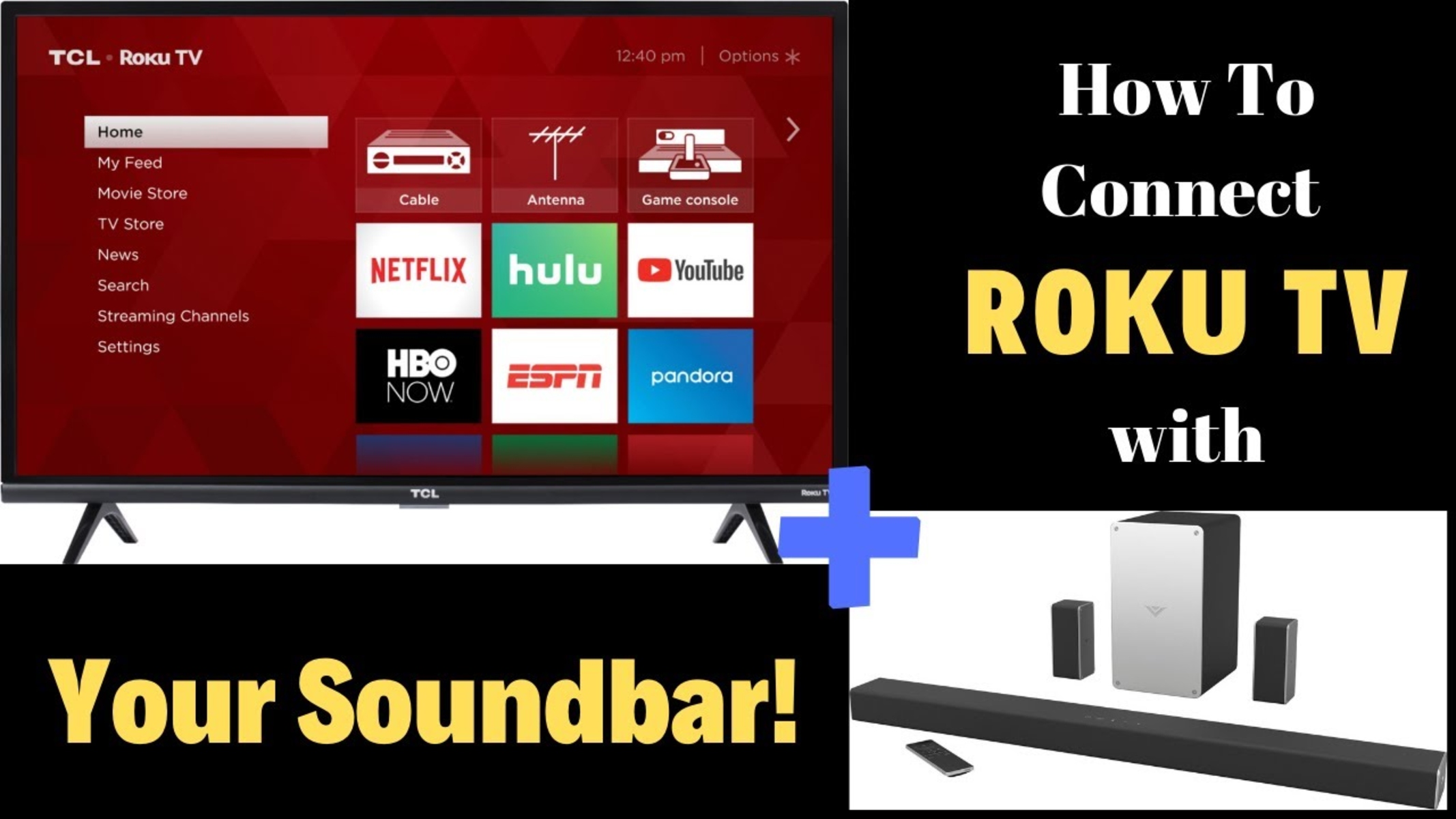 How To Connect Soundbar To Roku Tv With HDMI Robots