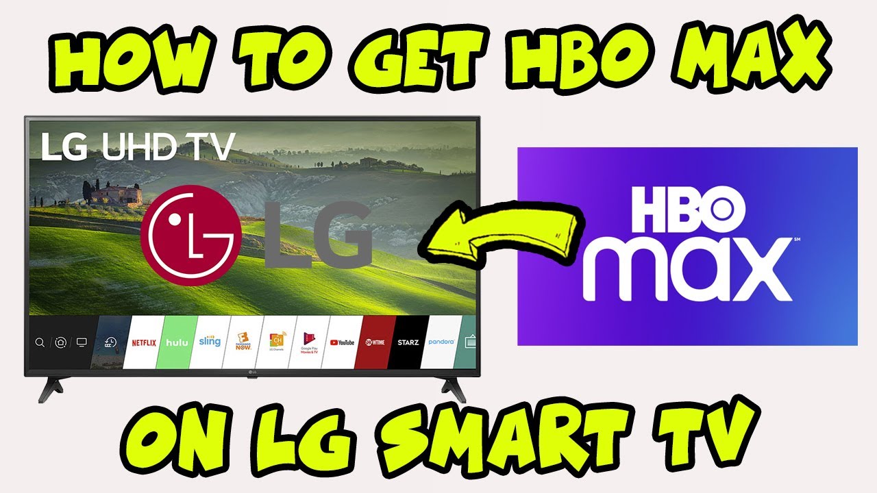 How To Get HBO Max On An Lg Tv