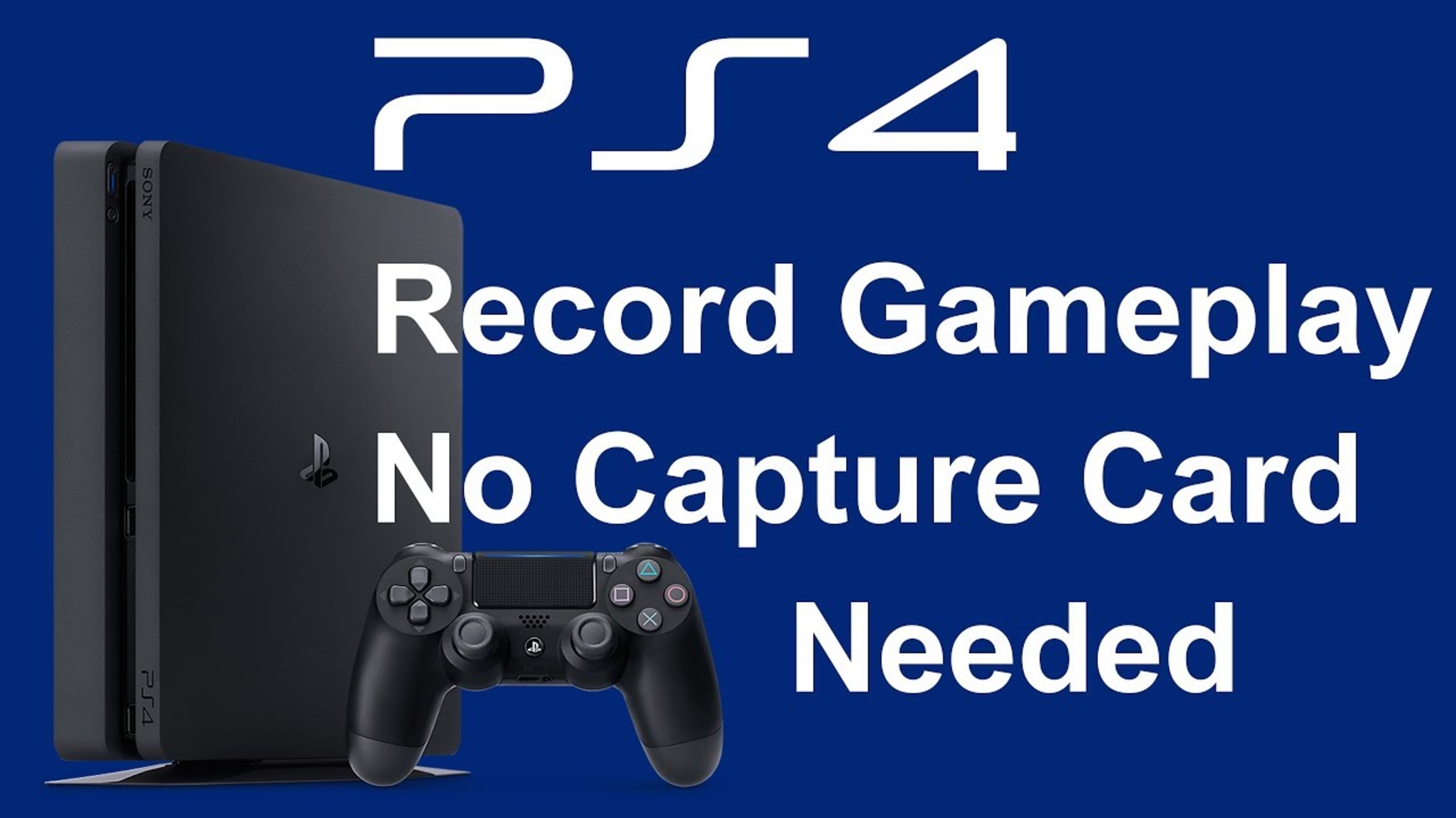 How To Record PS4 Gameplay Without Capture Card