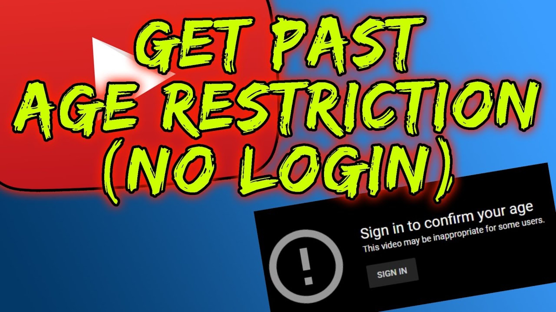 how-to-watch-restricted-videos-on-youtube