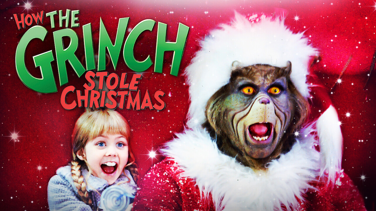 Is How The Grinch Stole Christmas On Netflix