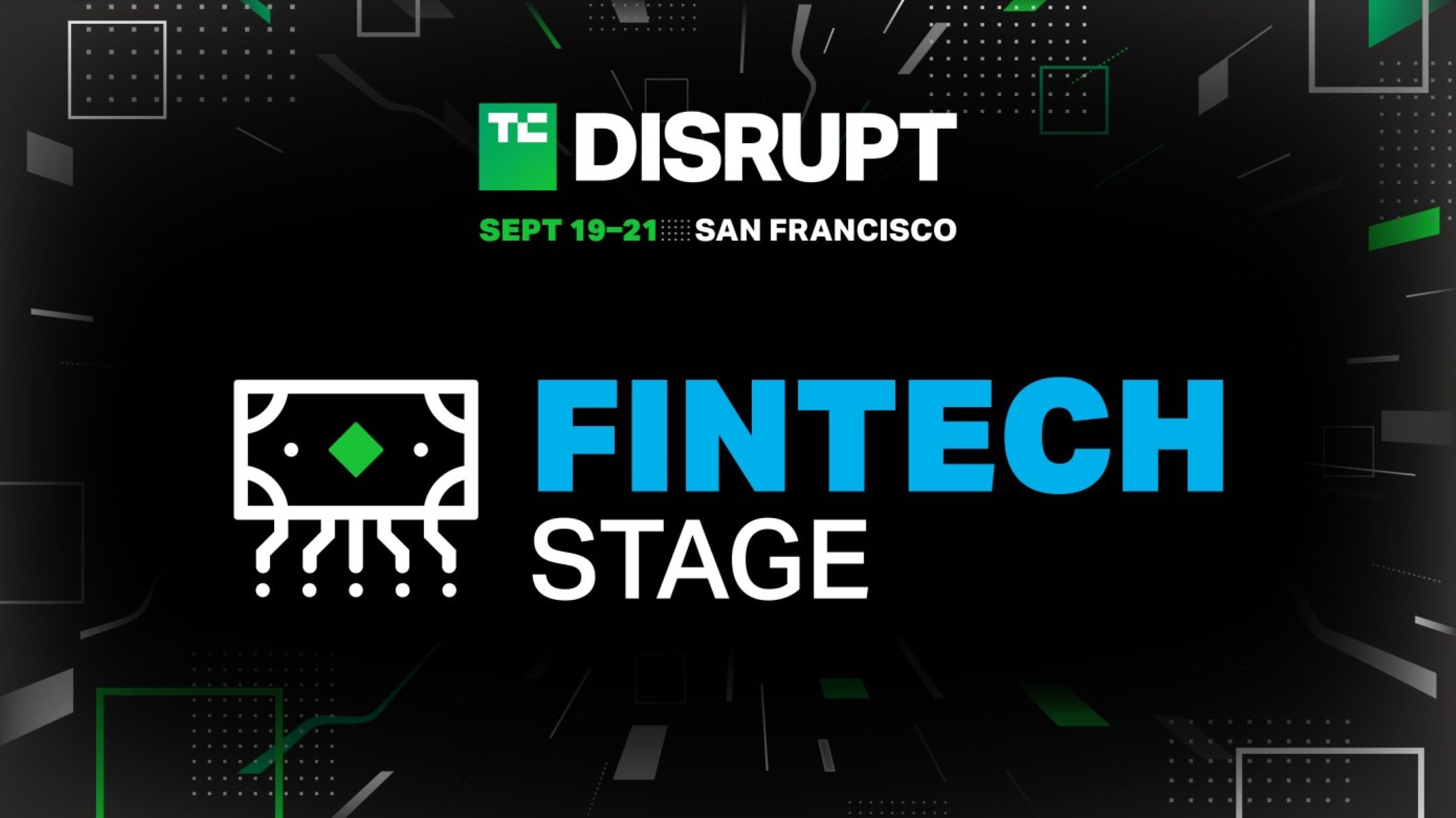 TechCrunch Disrupt 2023 Unveils Exciting Fintech Stage Agenda