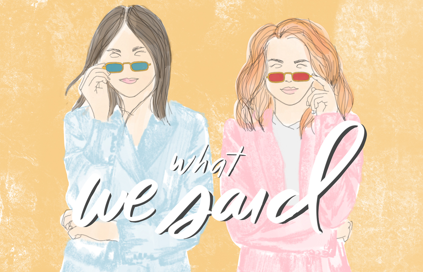 what-we-said-podcast
