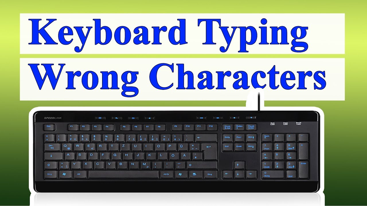 why-is-my-keyboard-typing-wrong-letters