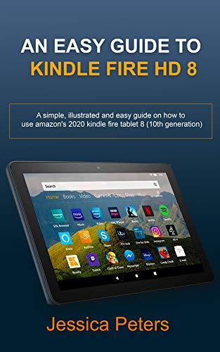 An Easy Guide to Kindle Fire HD 8