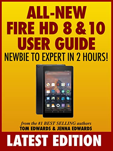 Fire HD 8 & 10 User Guide - Expert in 2 Hours