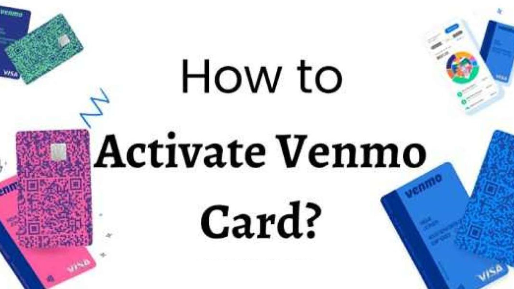 How Do I Activate My Venmo Card