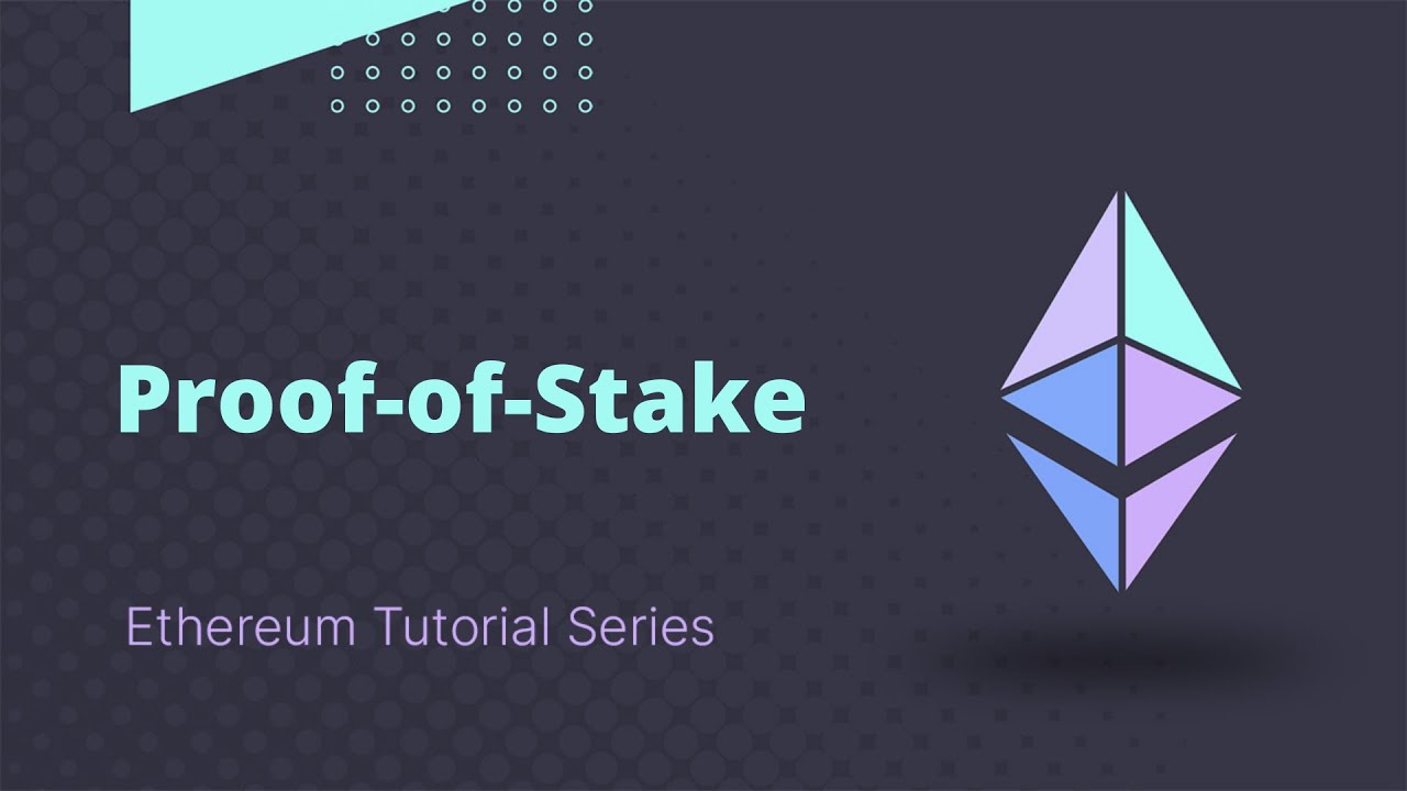 How Does Ethereum Proof Of Stake Work