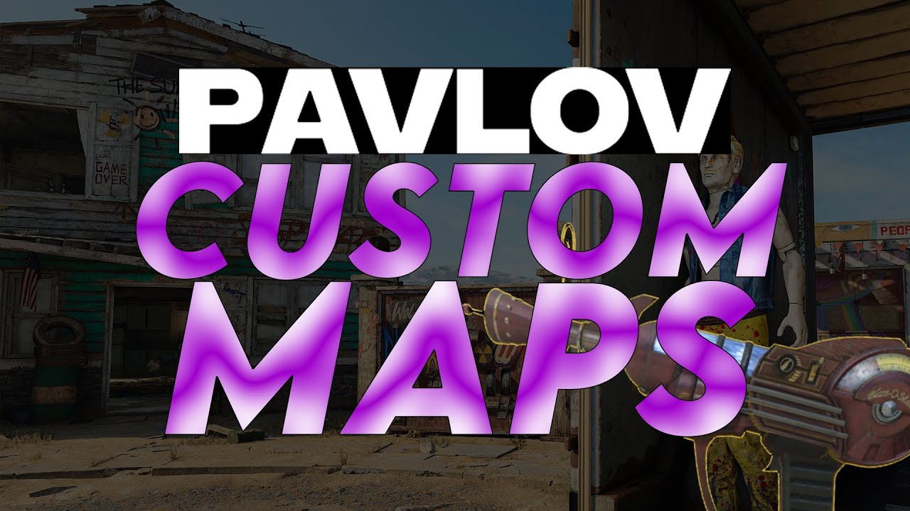 how-to-download-custom-maps-on-pavlov-shack