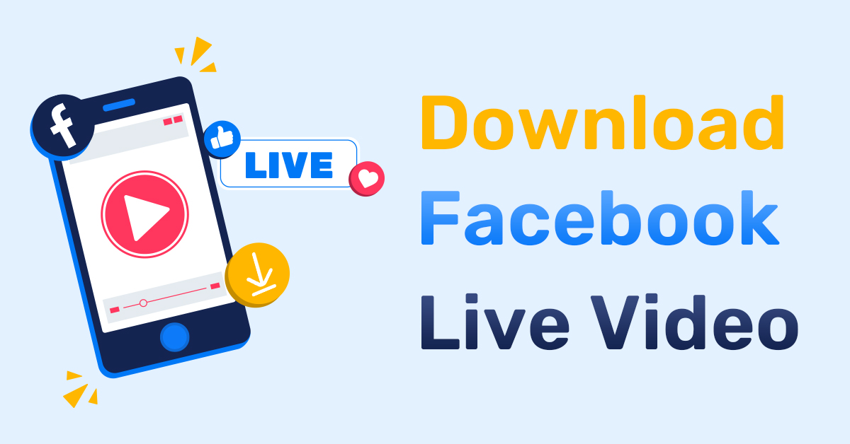 How To Download Facebook Live