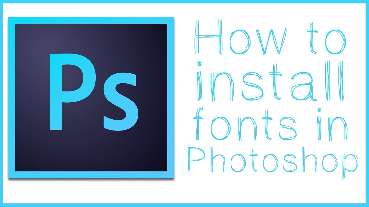 How To Download Font On Photoshop