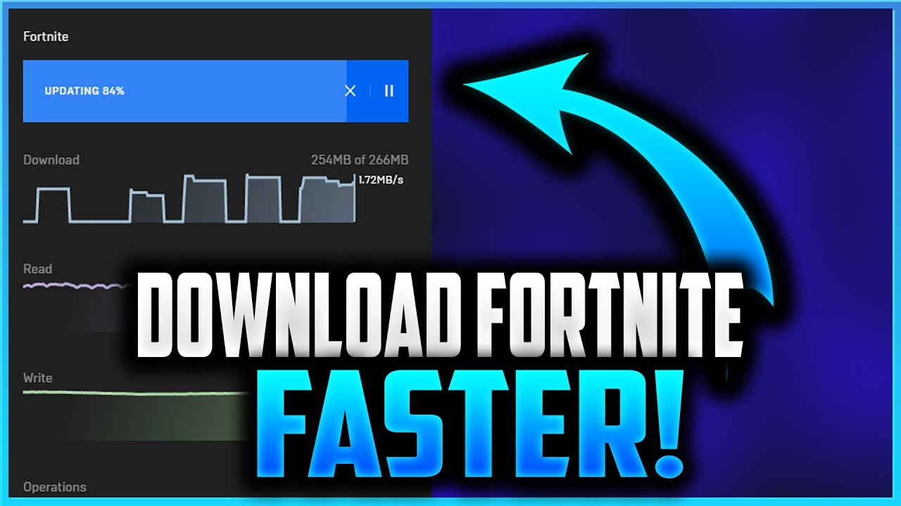 How To Download Fortnite Faster