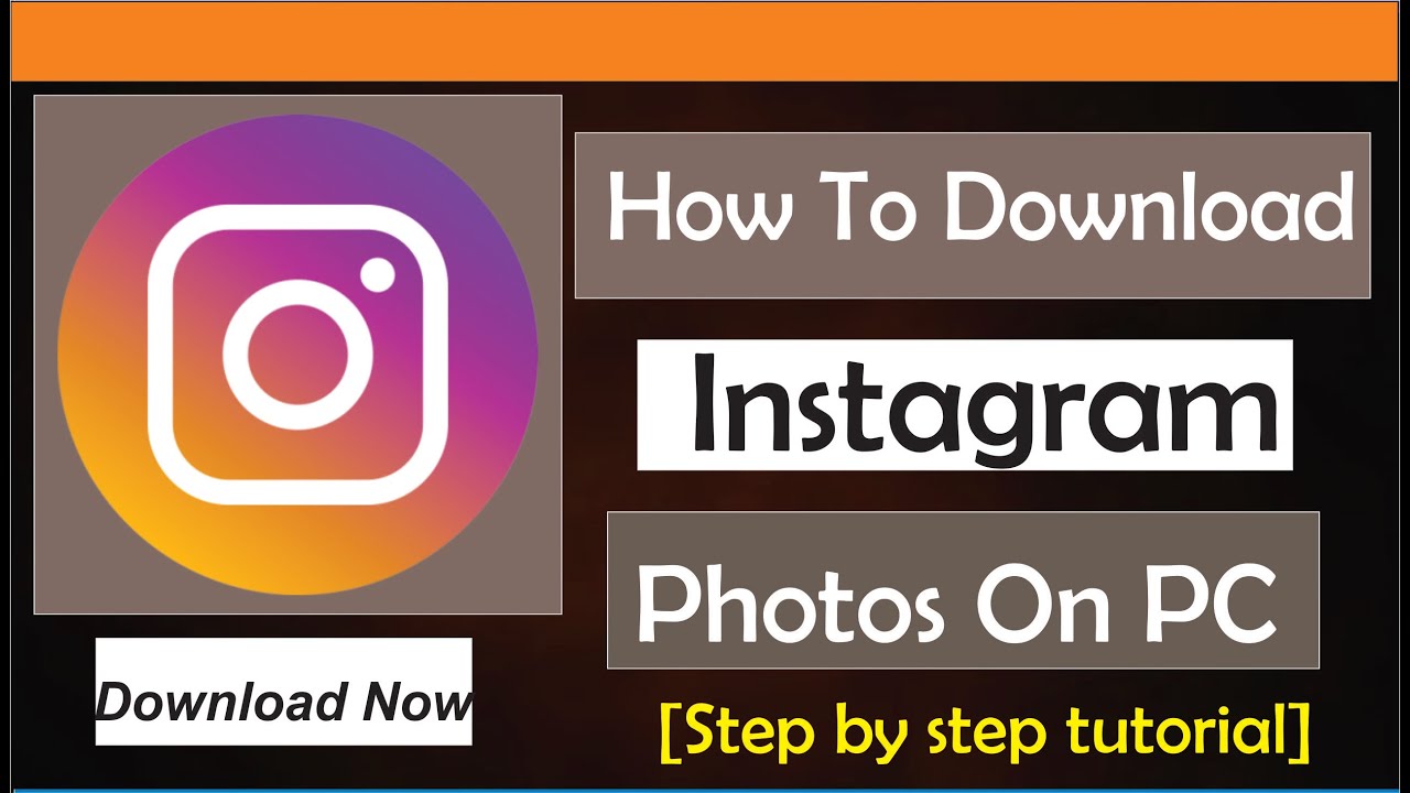 How To Download IG Photos On PC