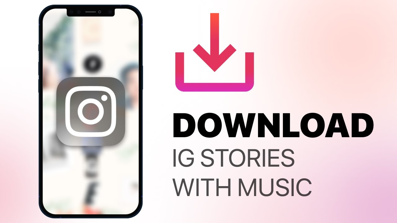How To Download Instagram Story With Music