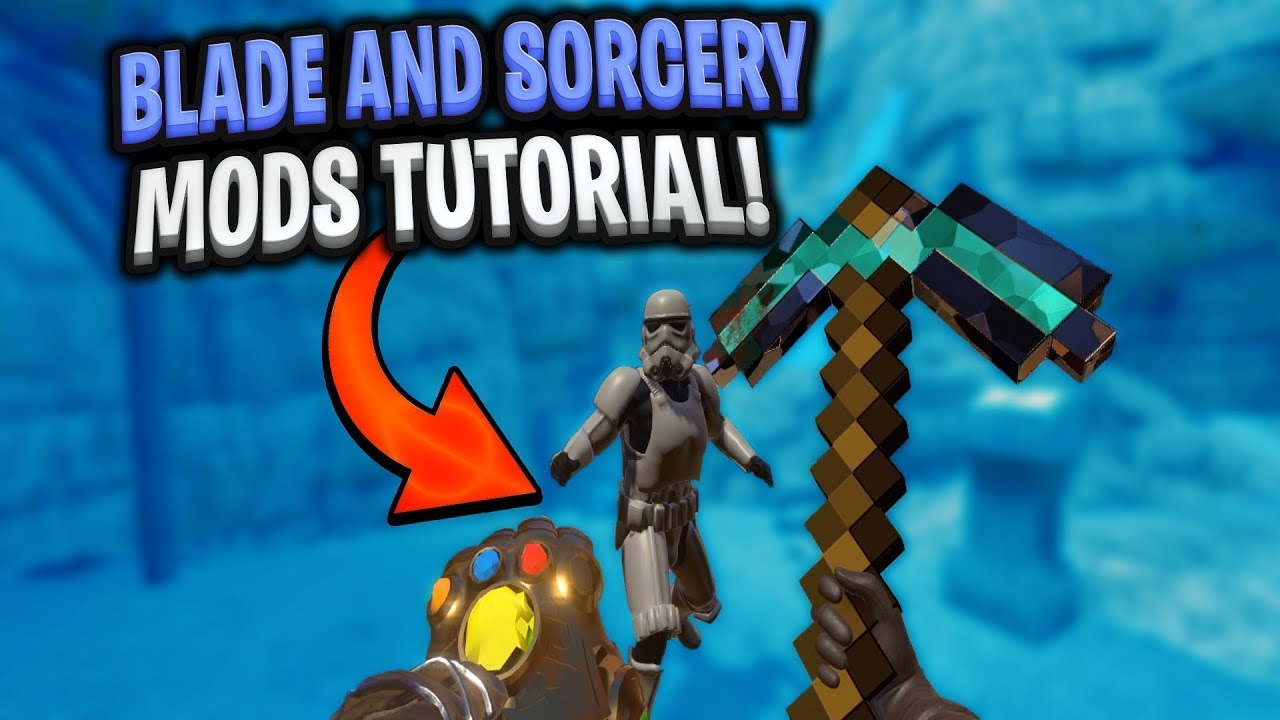How To Download Mods For Blade And Sorcery Oculus