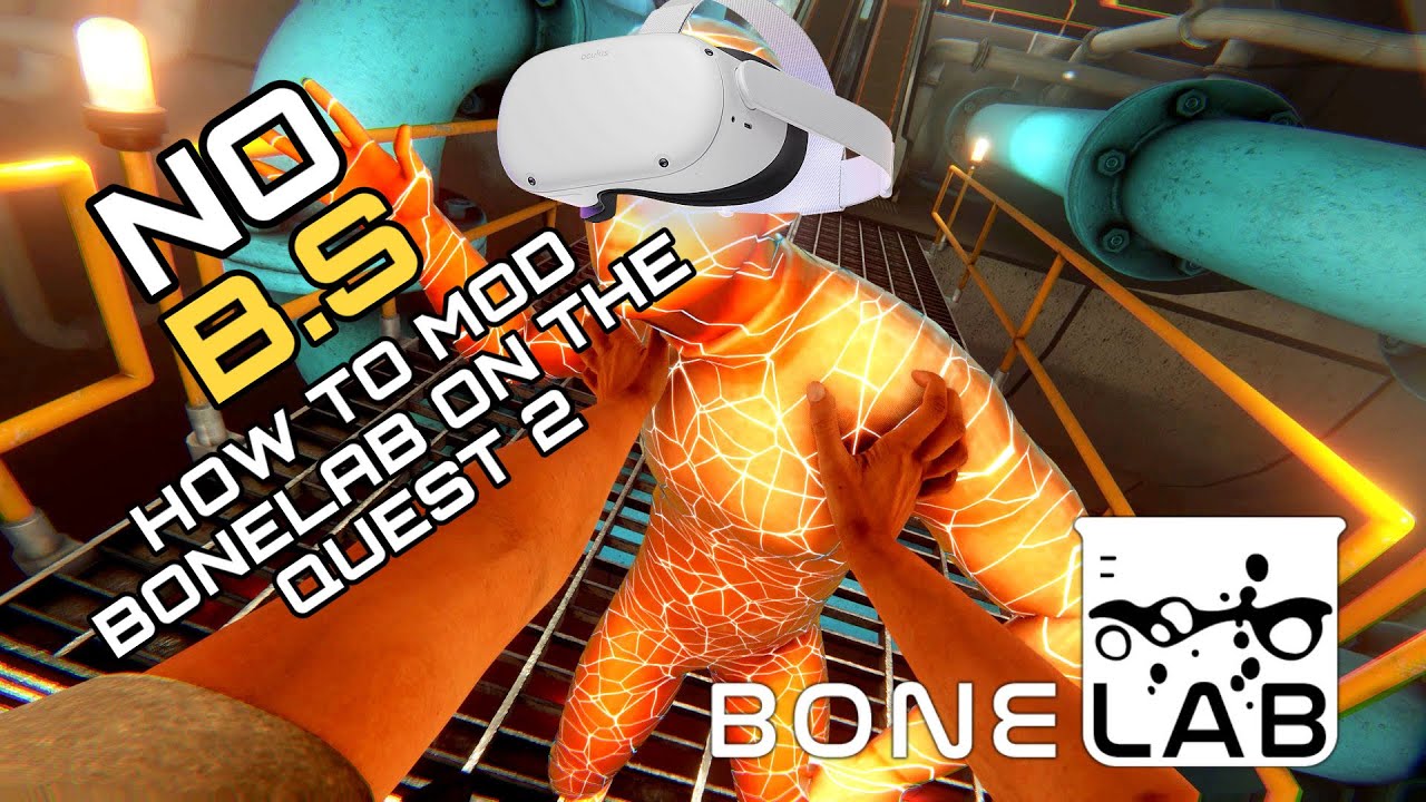 How To Download Mods On Bonelab Quest 2